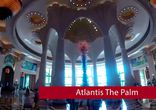 Atlantis The Palm 5.Пальма Джумейра, Дубай (ОАЭ)