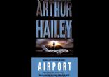 Arthur Hailey - Airport [ Novel. Milton Metz ]