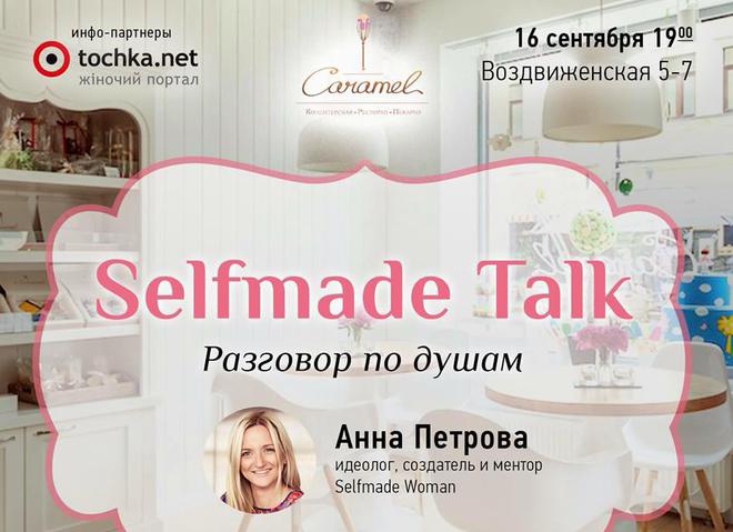 Selfmade Talk