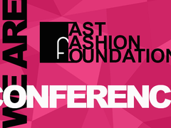 Fast Fashion Foundation Conference