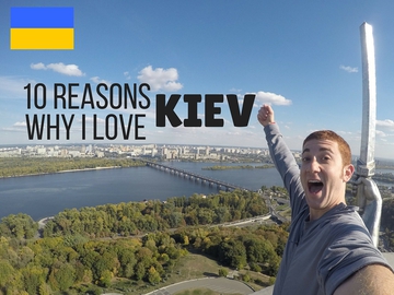 Киев глазами иностранца: блогер назвал 10 причин для визита в столицу Украины