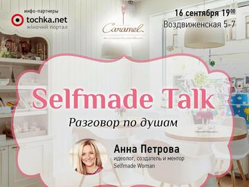 Selfmade Talk