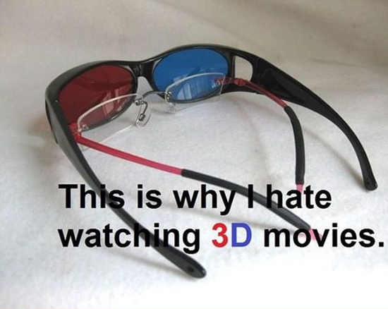 Вот почему я ненавижу смотреть 3D фильмы...